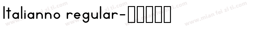 ltalianno regular字体转换